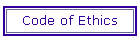 Code of Ethics